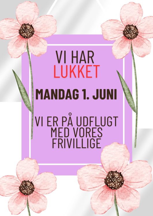 Lukket 1. juni - Udfluft for frivillige